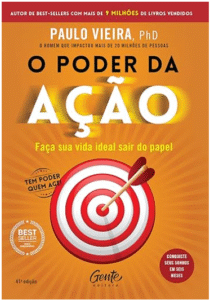 O Poder da Ação - Paulo Vieira