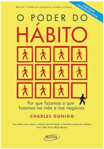 O Poder do Hábito - Charles Duhigg